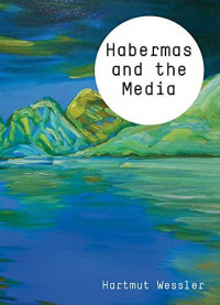 Habermas and the media