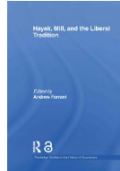 Hayek, Mill, and the Liberal Tradition