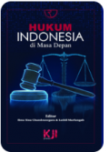 Hukum Indonesia di Masa Depan
