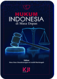Image of Hukum Indonesia di Masa Depan