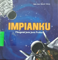 Image of IMPIANKU Mengenal Jenis-Jenis Profesi