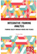 Integrative Framing Analysis
