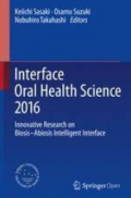 Interface Oral Health Science 2016
