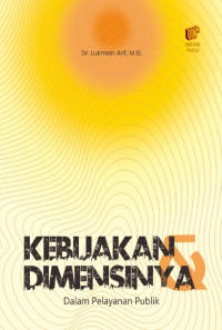 Image of Kebijakan dan Dimensinya dalam Pelayanan Publik