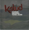 Kelud Ekspedisi Anugerah Tuhan Di Kediri
