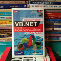 Image of KOLEKSI PROGRAM VB,NET UNTUK TUGAS AKHIR DAN SKRIPSI