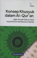 Konsep Khusyuk Dalam Al-Quran