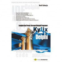 Image of LANGKA DAN PROSES TERCEPAT MENJADI PROGRAMER KYLIX &DELPHI