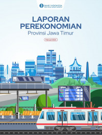 Laporan Perekonomian Provinsi Jawa Timur Februari 2023