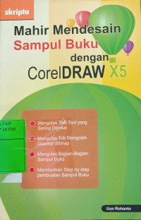 Image of Mahir Mendesain Buku dengan CorelDRAW X5