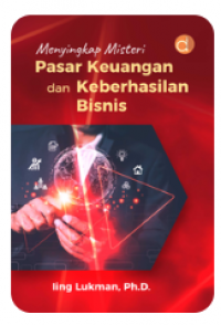 Image of Menyingkap Misteri Pasar Keuangan dan Keberhasilan Bisnis