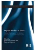 Migrant Workers in Russia