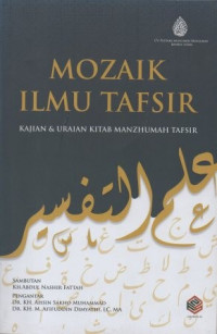 Image of Mozaik IIlmu Tafsir Kajian  & Uraian Manzhumah Tafsir