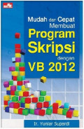 MUDAH DAN CEPAT MEMBUAT PRAGRAM SKRIPSI DENGAN VB 2012