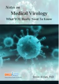 Notes on Medical Virology what you Really Need to Know