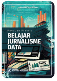 Image of Panduan Praktis Belajar Jurnalisme Datan