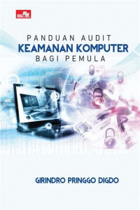 PANDUAN AUDIT KEAMANAN KOMPUTER BAGI PEMULA