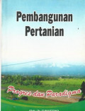 Pembangunan Pertanian : Progres dan Paradigma