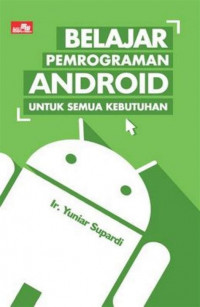Image of PEMROGRAMAN ANDROID UNTUK PEMULA