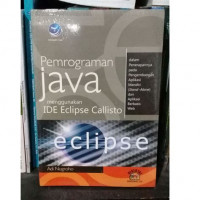 PEMROGRAMAN JAVA MENGGUNAKAN IDE ECLIPSE CALLISTO