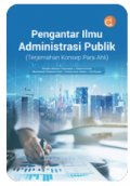 Pengantar Ilmu Administrasi Publik (Terjemahan Konsep Para Ahli)