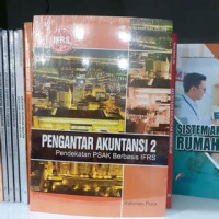 Pengantar Akuntansi 2 (Pendekatan PSAK Berbasis IFRS )