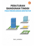 Peraturan Bangunan Tinggi pada Perancangan Arsitektur