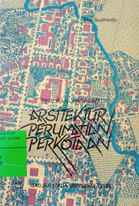 Percikan Masalah ARSITEKTUR, PERUMAHAN, PERKOTAAN