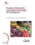 PUBLIC POLICIES AND FOOD SYSTEMS IN LATIN AMERICA