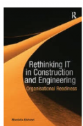 Rethinking IT in Construction and Engineering