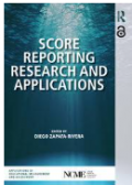 Score Reporting Research and Applications