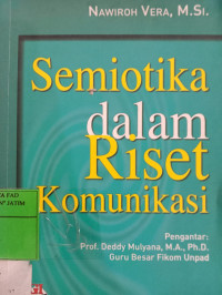 Semiotika dalam Riset Komunikasi