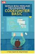SEMUA BISA MENJADI PROGRSMMER CODEIGNITER BASIC