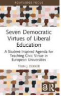 Seven Democratic Virtues of Liberal Education