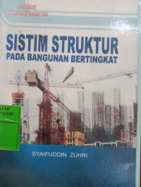Sistim Struktur Pada Bangunan Bertingkat