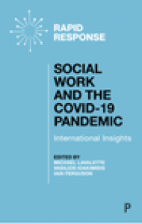 Social work and the COVID-19 pandemic : international insights