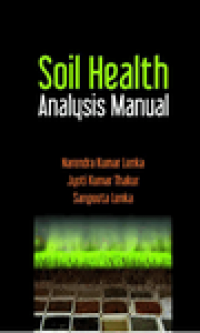 Soil health analysis manual
