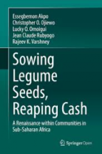 Image of Sowing Legume Seeds, Reaping Cash