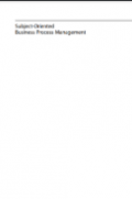 Subject-Oriented Business Process Management