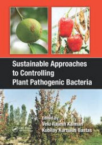 Image of Sustainable Approaches to controlling Plant Pathogenic Bacteria