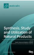 Synthesis, Study and Utilization of Natural Products