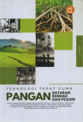 Teknologi tepat guna Pangan  Dataran Rendah dan Pesisir