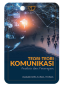 Teori-Teori Komunikasi: Analisis dan Penerapan