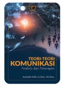 Image of Teori-Teori Komunikasi: Analisis dan Penerapan