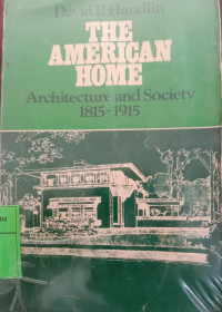 THE AMERICAN HOME