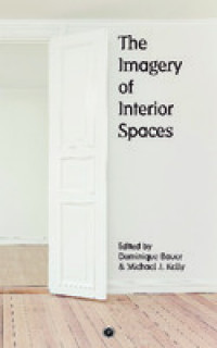 The Imagery of Interior Spaces