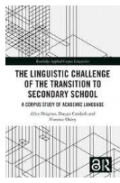 The Linguistic Challenge of the Transition to Secondary School