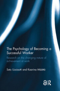 Image of The Psychology of Becoming a Successful Worker