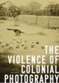 The violence of colonial photography