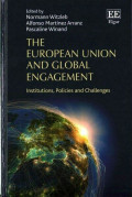 The european union and global engagement : institutions, policies and challenges
